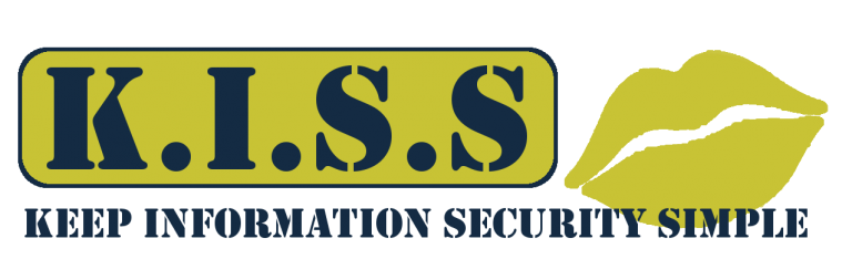 K.I.S.S – Keep Information Security Simple!